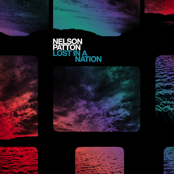 Nelson Patton - Lost in a Nation
